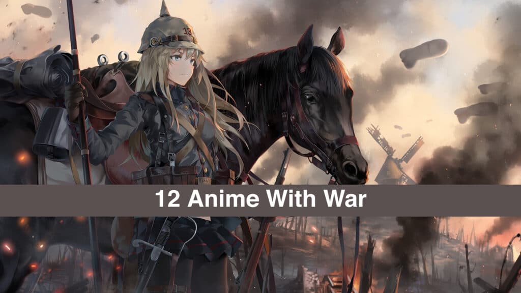anime with war